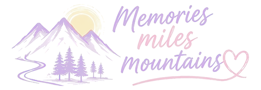 Memories, Miles & Mountains